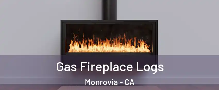  Gas Fireplace Logs Monrovia - CA